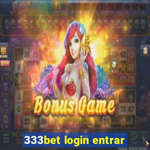 333bet login entrar